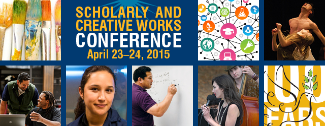 Scholarly and Creative Works Conference 2015