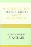 An Introduction to Christianity for a New Millennium