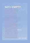 Sky=Empty by Judy Halebsky