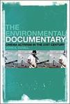 The Environmental Documentary: Cinema Activism in the 21st Century