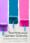 For Every Gender: Being Who We Are by Katherine Lewis