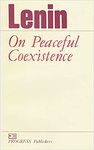 On Peaceful Coexistence: Articles and Speeches