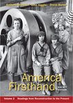 America Firsthand: From Settlement to Reconstruction, Volume II