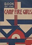 Book of the Camp Fire Girls by Camp Fire Girls Incorporated