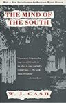 The Mind of the South by W. J. Cash