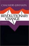 Revolutionary Change by Chalmers Johnson