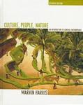 Culture, People, Nature: An Introduction to General Anthropology by Marvin Harris