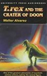 T. Rex and the Crater of Doom by Walter Alvarez