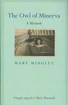 The Owl of Minerva: A Memoir by Mary Midgley