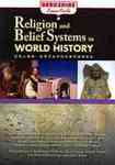 Religion and Belief Systems in World History by Roger B. Beck and Elisa A. Carillo