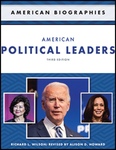 American Political Leaders [3rd Edition] by Richard L. Wilson and Alison Howard