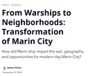 From Warships to Neighborhoods: Transformation of Marin City by Arturo Flores