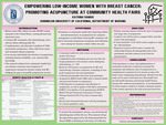 Empowering Low-Income Women with Breast Cancer: Promoting Acupuncture at Community Health Fairs by Katrina Ramos
