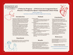 A Pulse for Progress – Examining the Efficacy of Best Nursing Developmental Care Practices for Children with Congenital Heart Disease at Risk for Developmental Delay in the PCICU: A Prospective Quasi-Experimental Cohort Study by Jasmyn H. Jansen