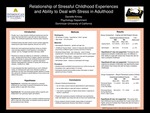 Relationship of Stressful Childhood Experiences and Ability to Deal with Stress in Adulthood by Danielle Kinney